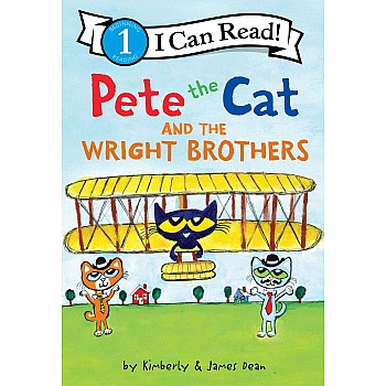 Pete the Cat and the Wright Brothers (I Can Read! Level 1)