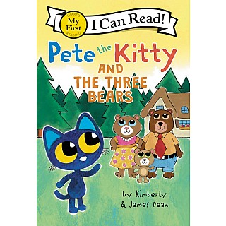 Pete the Kitty and the Three Bears