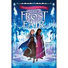 The Miraculous Sweetmakers #1: The Frost Fair