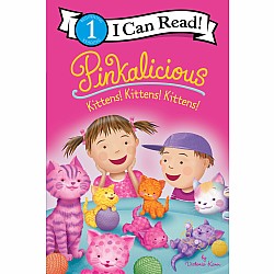 Pinkalicious: Kittens! Kittens! Kittens!