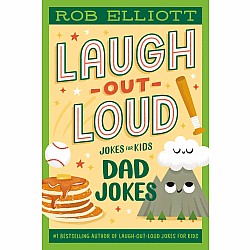 Laugh-Out-Loud: Dad Jokes