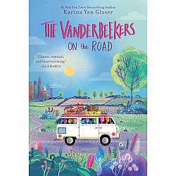 The Vanderbeekers on the Road (The Vanderbeekers #6)