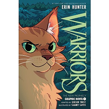 The New Prophecy, Part One of Three (Warriors Graphic Novel #4)