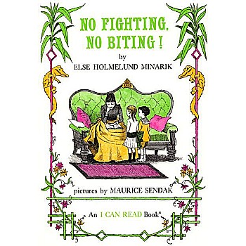 No Fighting, No Biting! (I Can Read! Level 2)