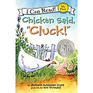 Chicken Said, "Cluck!": An Easter And Springtime Book For Kids