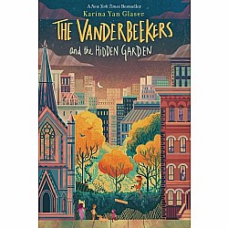The Vanderbeekers and the Hidden Garden (The Vanderbeekers #2)