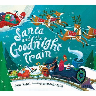 Santa and the Goodnight Train Board Book: A Christmas Holiday Book for Kids