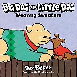 Big Dog and Little Dog Wearing Sweaters Board Book