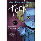 Took: A Ghost Story Graphic Novel
