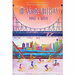 The Vanderbeekers Make a Wish (The Vanderbeekers #5)