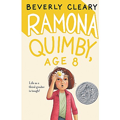 Ramona Quimby, Age 8: A Newbery Honor Award Winner