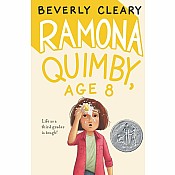 Ramona Quimby, Age 8: A Newbery Honor Award Winner