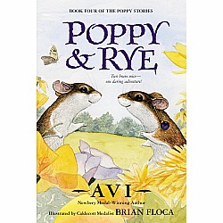 Poppy and Rye (The Tales Of Dimwood Forest #4)