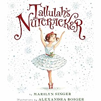 Tallulah's Nutcracker: A Christmas Holiday Book for Kids