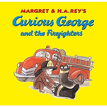 Curious George and the Firefighters