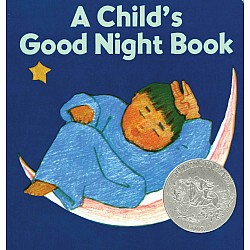 A Child's Good Night Book (Board Book Ed.)