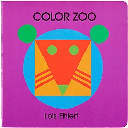 Color Zoo: A Caldecott Honor Award Winner
