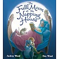 The Full Moon at the Napping House Padded Board Book