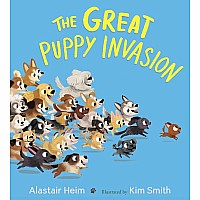 The Great Puppy Invasion Padded Board Book