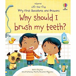 Very First Questions and Answers: Why Should I Brush My Teeth?