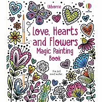 Love, Hearts and Flowers Magic Painting Book