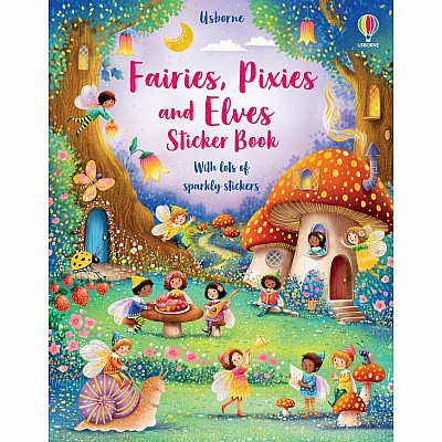 Fairies, Pixies and Elves Sticker Book