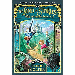 Land of Stories 1: The Wishing Spell