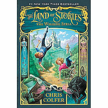 The Wishing Spell (The Land of Stories #1)