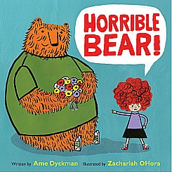 Horrible Bear!