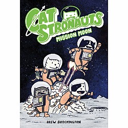 Mission Moon (CatStronauts #1)