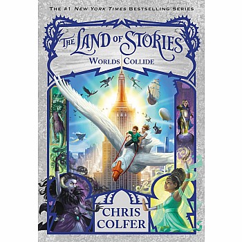 Worlds Collide (The Land of Stories #6)