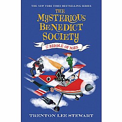 The Mysterious Benedict Society and the Riddle of Ages (The Mysterious Benedict Society #4)