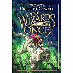The Wizards of Once (The Wizards of Once #1)