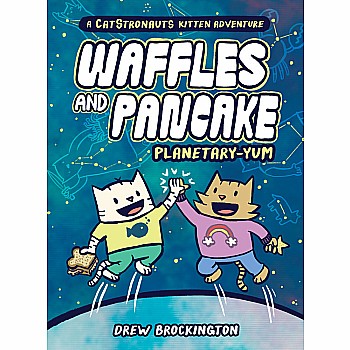 Planetary-YUM (Waffles and Pancake #1)