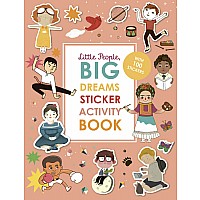Little People, BIG DREAMS Sticker Activity Book: With 100 Stickers