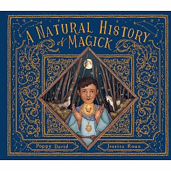 A Natural History of Magick