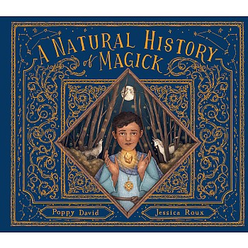 A Natural History of Magick