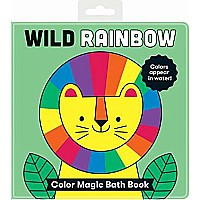 Wild Rainbow Color Magic Bath Book