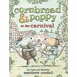 Cornbread and Poppy 2: Cornbread & Poppy at the Carnival