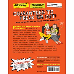 Pranklopedia: The Funniest, Grossest, Craziest, Not-Mean Pranks on the Planet!