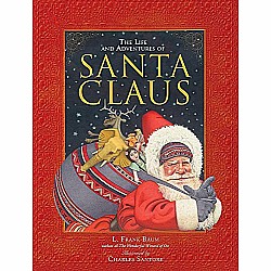 The Life and Adventures of Santa Claus