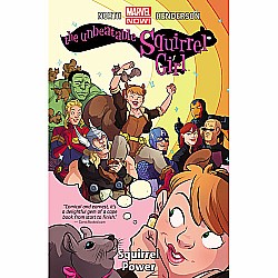 Squirrel Power (The Unbeatable Squirrel Girl Vol. 1)