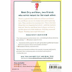 And The Ghost That Had To Go (Ivy and Bean #2)
