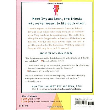 And The Ghost That Had To Go (Ivy and Bean #2)