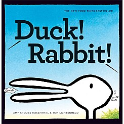 Duck! Rabbit!: (Bunny Books, Read Aloud Family Books, Books for Young Children)