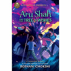 Aru Shah and the Tree of Wishes (A Pandava Novel #3)