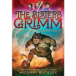Fairy-Tale Detectives (The Sisters Grimm #1)