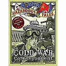 Cold War Correspondent (Nathan Hale’s Hazardous Tales #11)