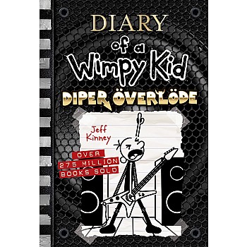 Diper Överlöde (Diary of a Wimpy Kid #17)