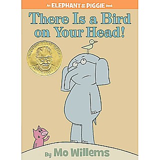There is a Bird on Your Head! Hardback
